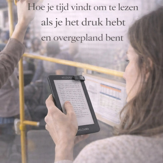 Hoe je tijd vindt om te lezen als je het druk hebt en overgepland bent